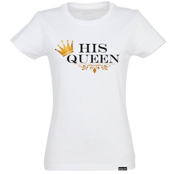 Damen T-Shirt-His Queen-weiss