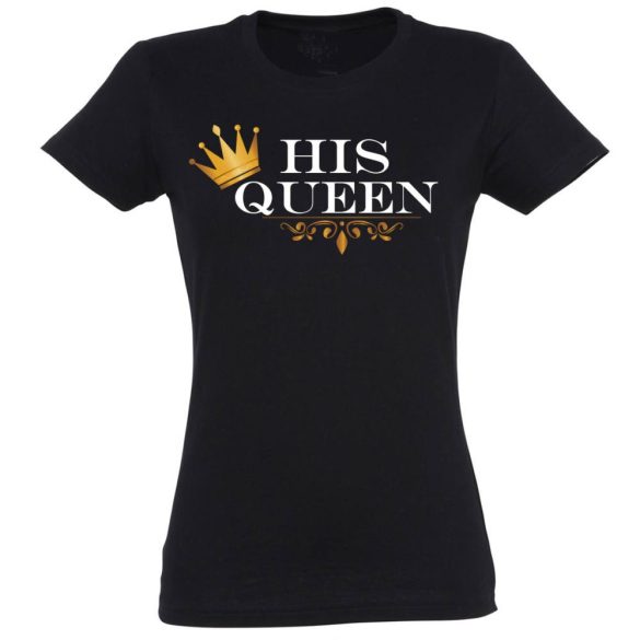 Damen T-Shirt-His Queen-schwarz