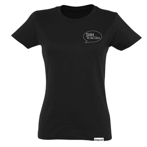 Damen T-Shirt-No One Cares-schwarz
