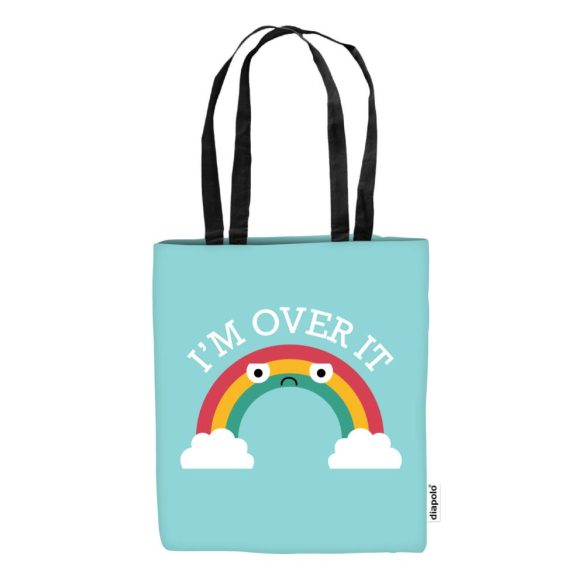 Shopping bag - I'm Over It
